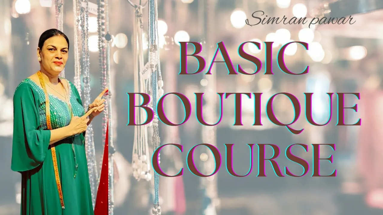 Basic Boutique Course